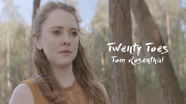 Tom Rosenthal - Twenty Toes