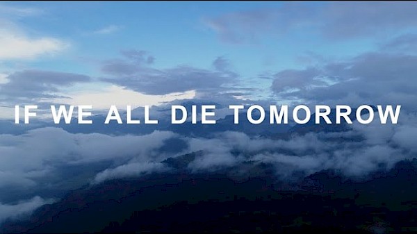 If We All Die Tomorrow (Lyric Video)